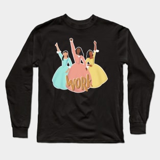 The Schuyler Sisters Work Long Sleeve T-Shirt